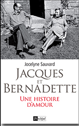 Jacques et Bernadette Chirac, de Jocelyne Sauvard 2017